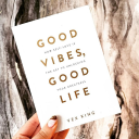 Descargar  Good Vibes Good Life