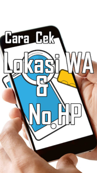Descargar Cara Cek Lokasi WA dan No HP Libros y referencia para Android